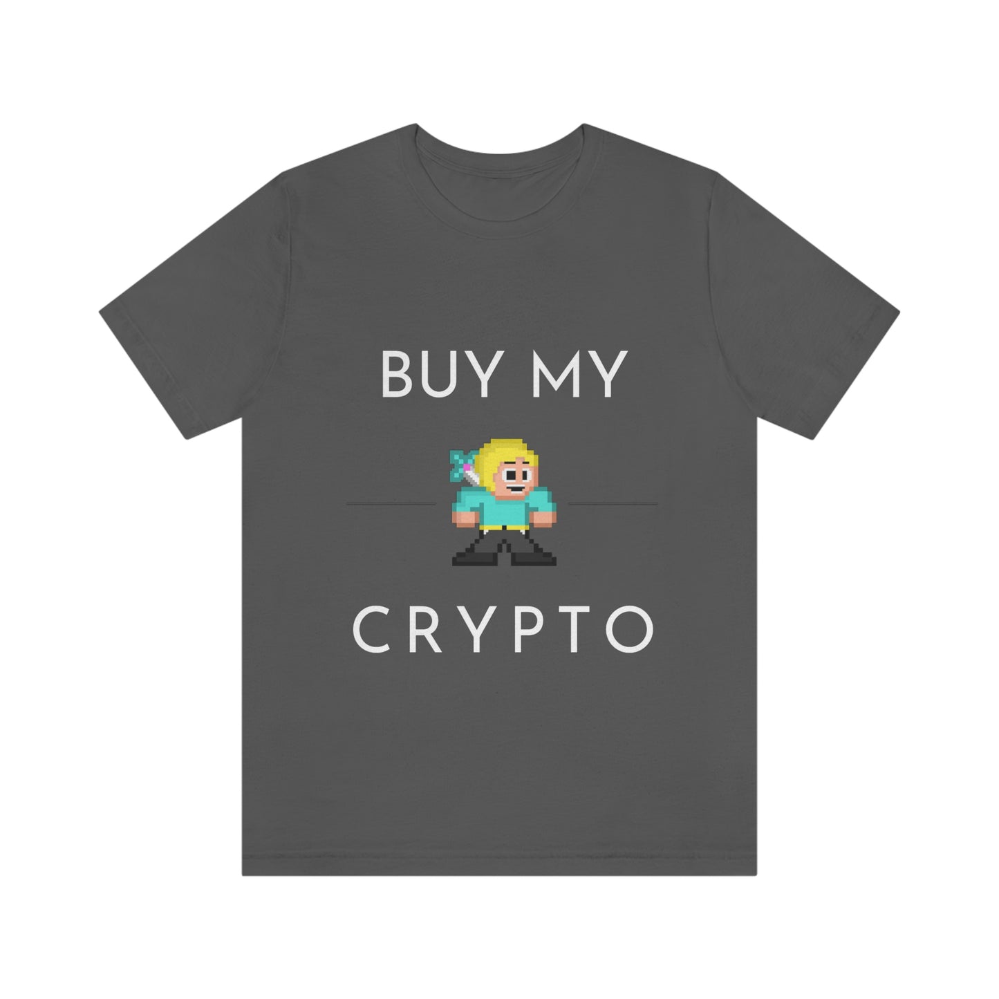 Buy my crypto Unisex Jersey Short Sleeve Tee - Urban Chic