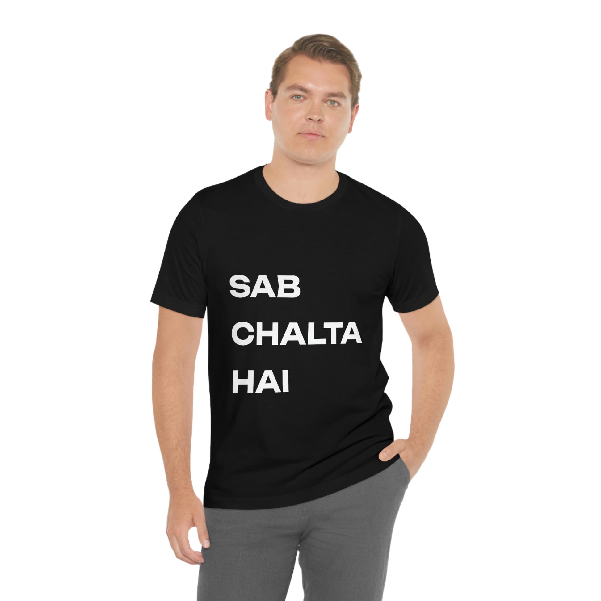 Sab Chaltha hai Unisex Jersey Short Sleeve Tee - Urban Chic