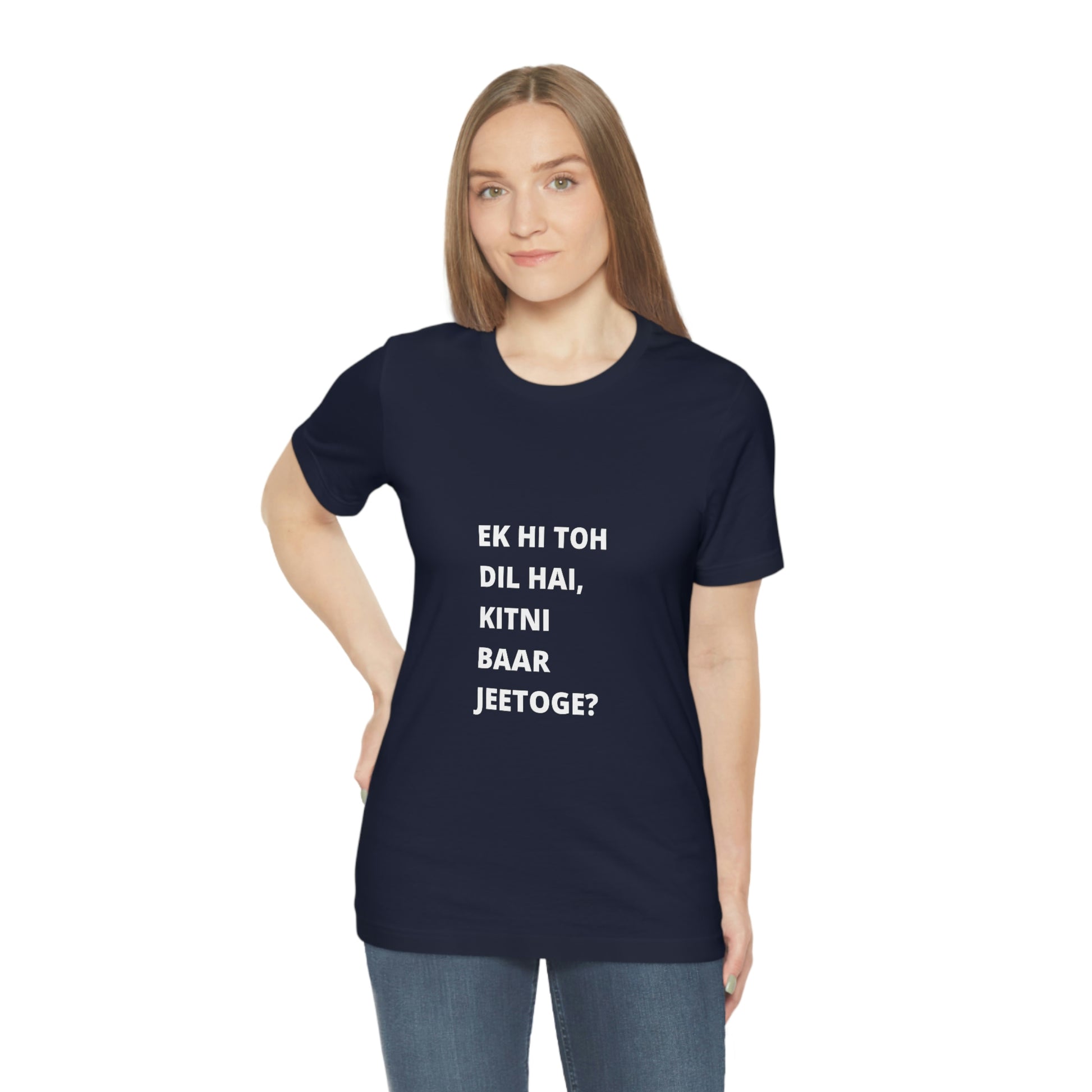 Ek hi toh dil hai, kitni baar jeetoge Unisex Jersey Short Sleeve Tee - Urban Chic