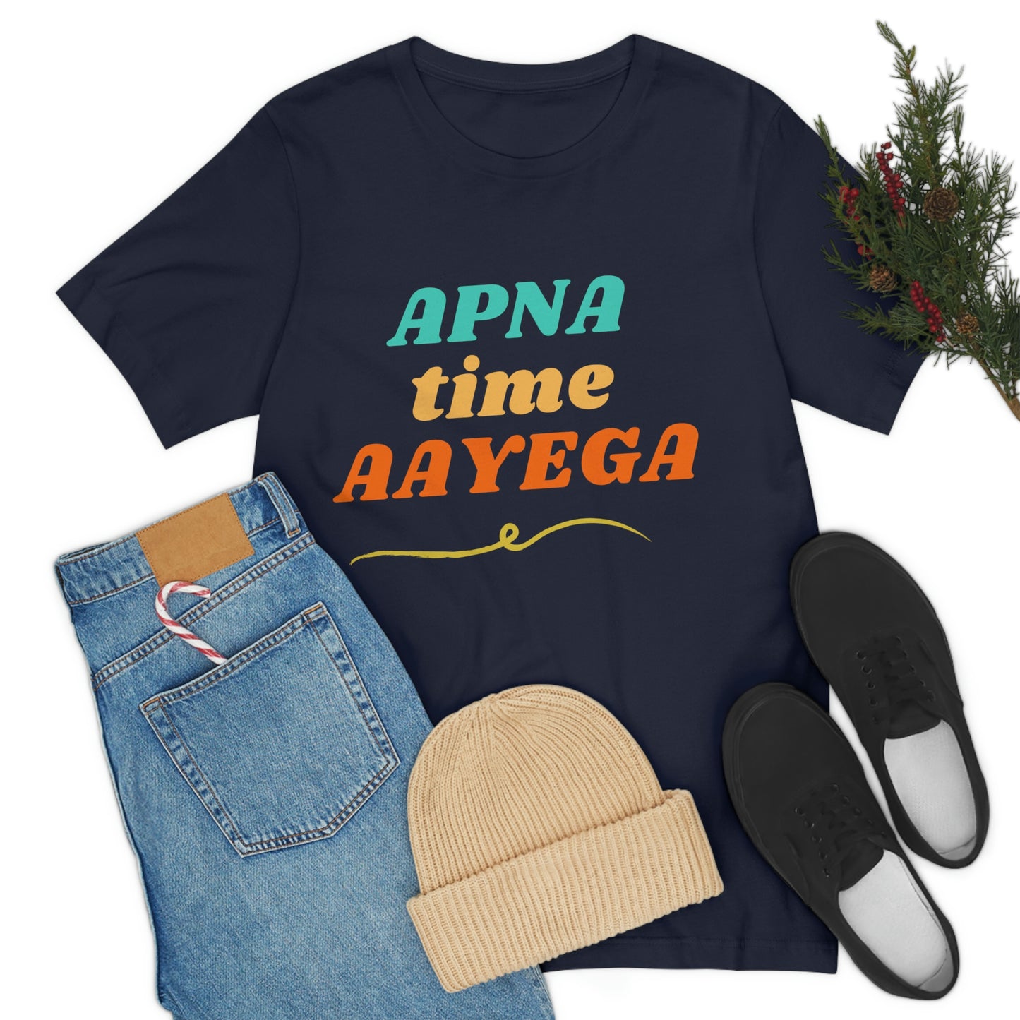 Apna time aayega Unisex Jersey Short Sleeve Tee - Urban Chic