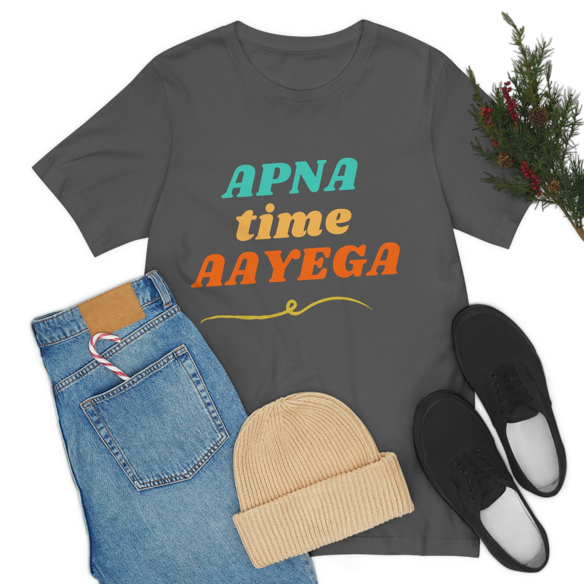 Apna time aayega Unisex Jersey Short Sleeve Tee - Urban Chic