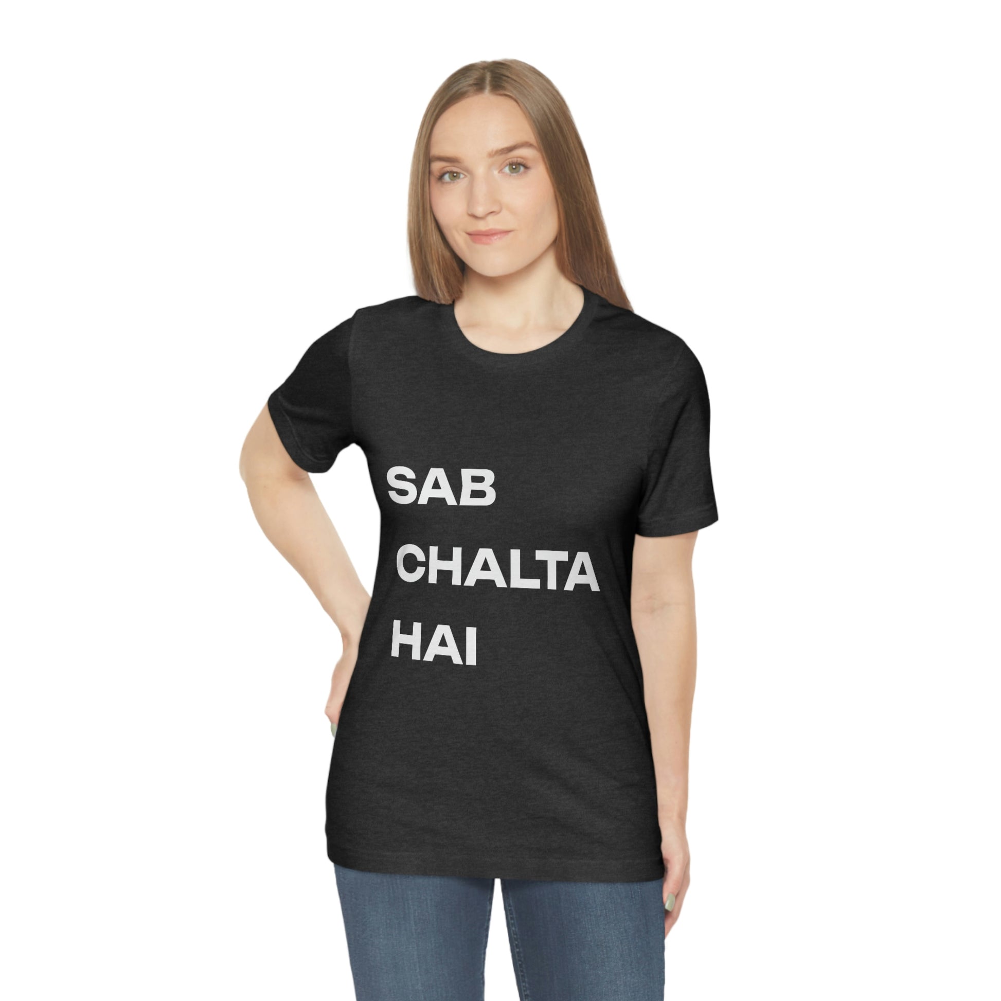 Sab Chaltha hai Unisex Jersey Short Sleeve Tee - Urban Chic