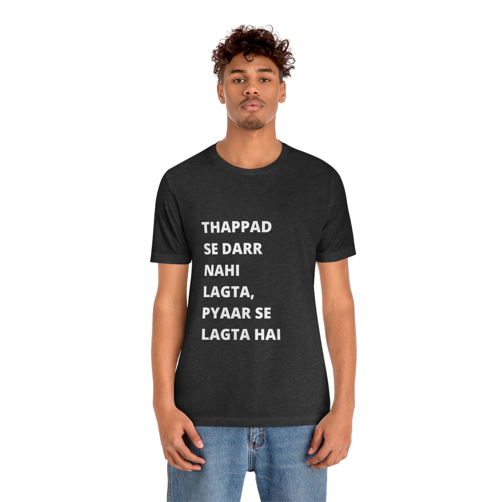 Thappad se darr nahi lagta pyaar se lagta hai Unisex Jersey Short Sleeve Tee - Urban Chic