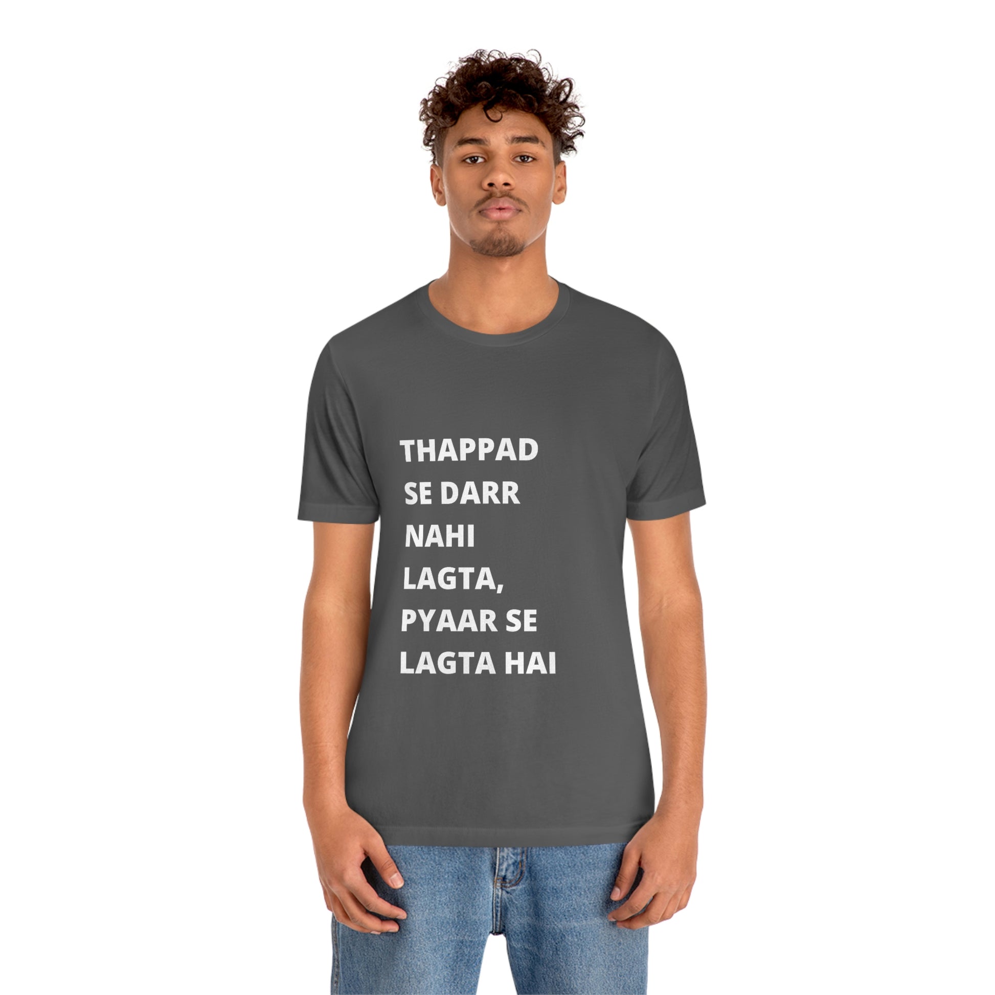 Thappad se darr nahi lagta pyaar se lagta hai Unisex Jersey Short Sleeve Tee - Urban Chic