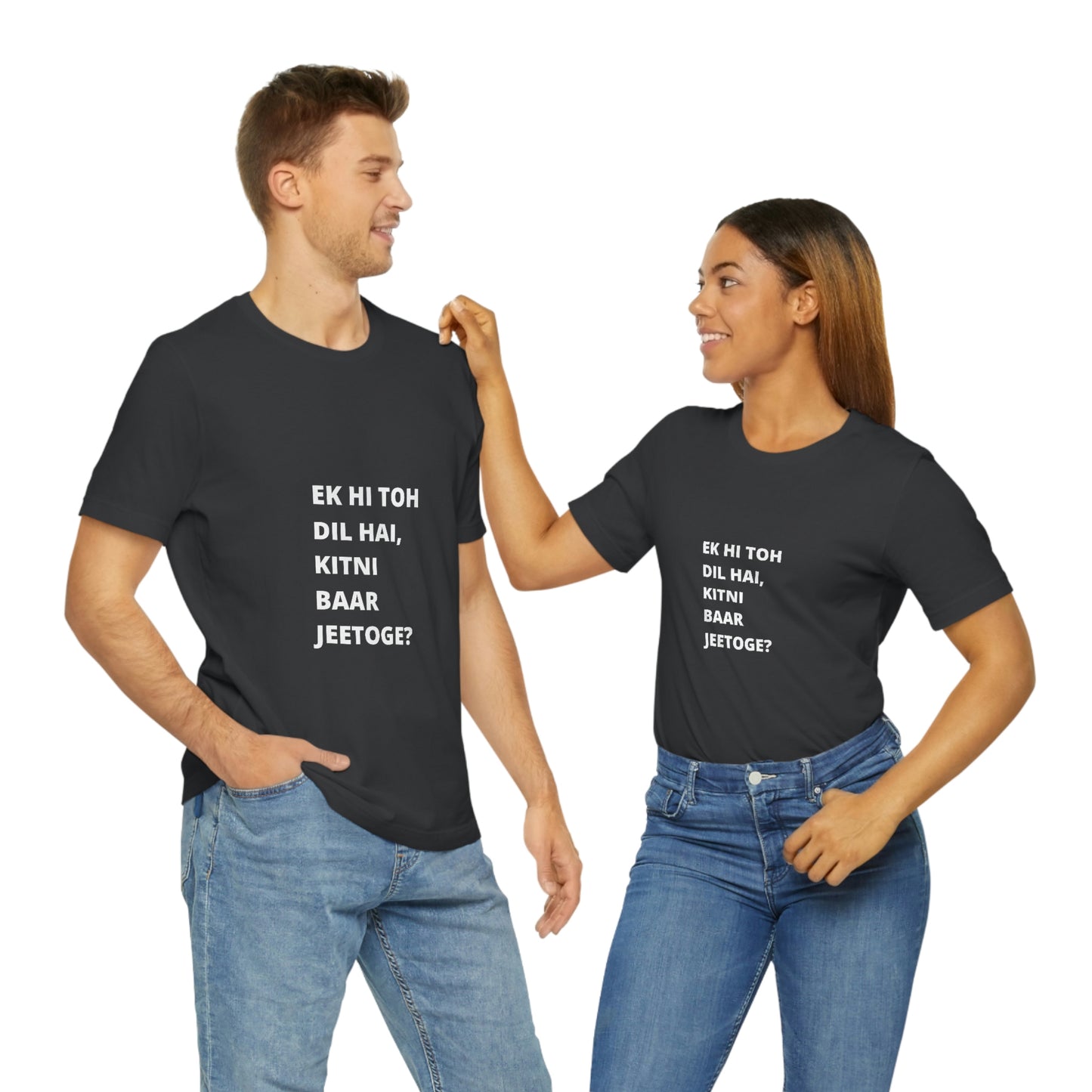 Ek hi toh dil hai, kitni baar jeetoge Unisex Jersey Short Sleeve Tee - Urban Chic