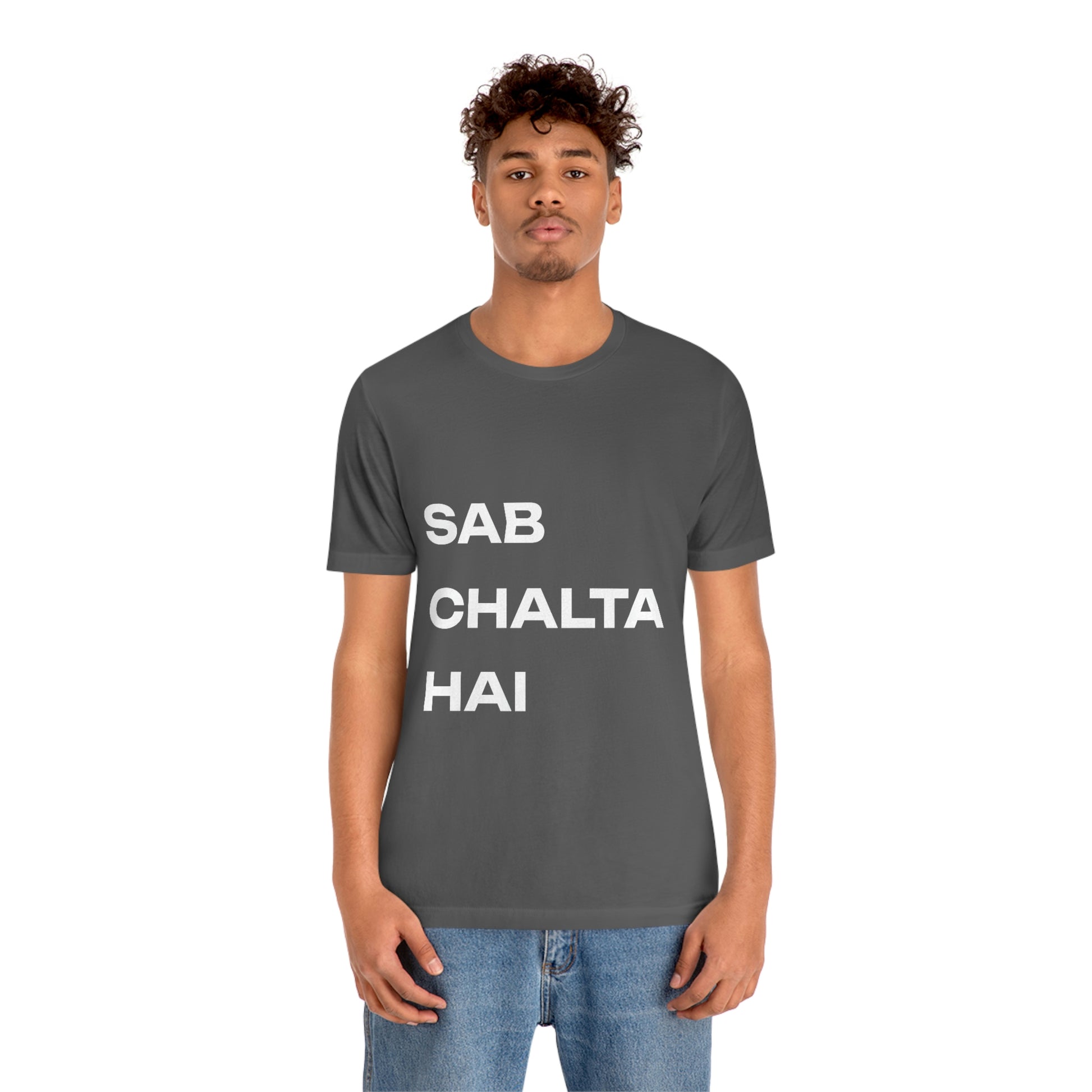 Sab Chaltha hai Unisex Jersey Short Sleeve Tee - Urban Chic